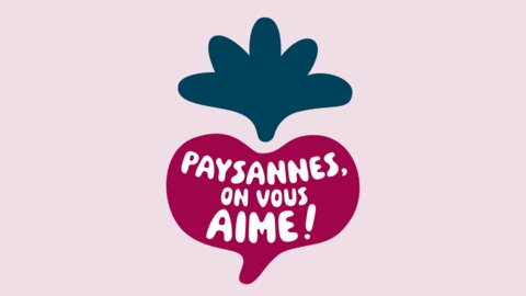 Paysannes, on vous aime !