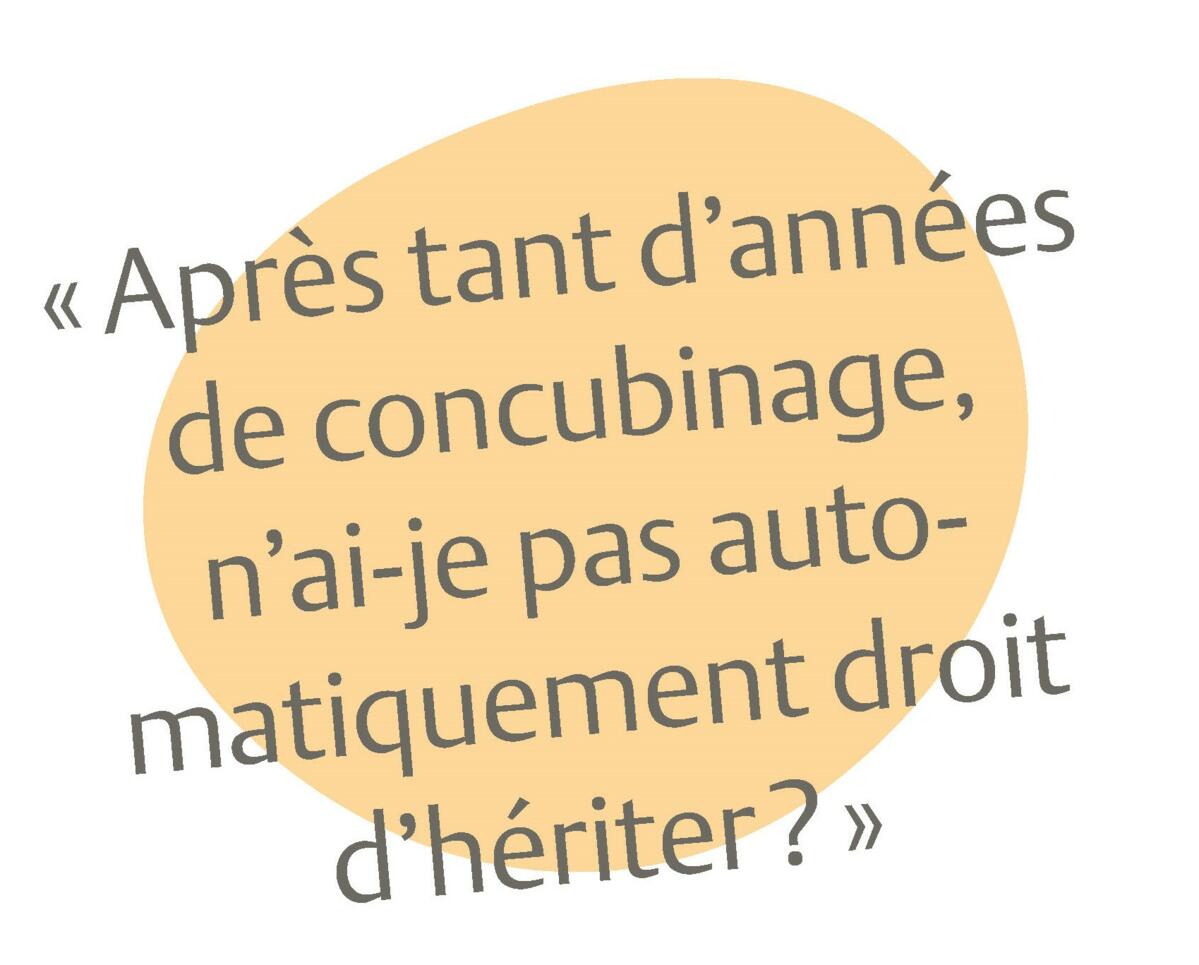 Epoux, concubins, héritiers