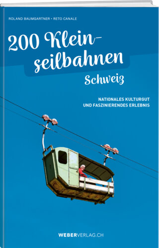 Buch 200 Kleinseilbahnen