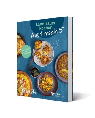 Landfrauen kochen: Aus 1 mach 5 nur Fr. 42.-